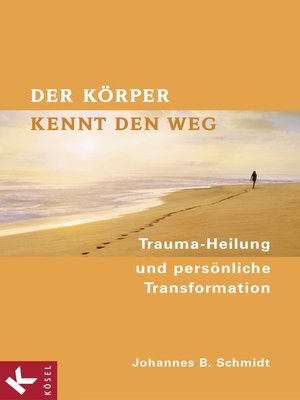 cover image of Der Körper kennt den Weg